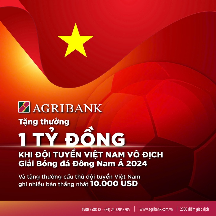 Agribank thưởng 1 tỉ đồng nếu tuyển Việt Nam vô địch ASEAN Cup 2024 - Ảnh 2.