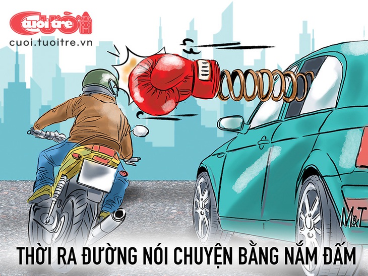 Ra đường thời nay phải cảnh giác với nắm đấm - Ảnh 1.