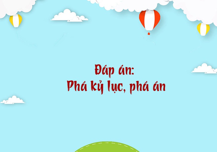 câu đố - Ảnh 4.