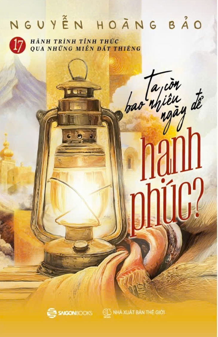 Ta còn bao nhiêu ngày để hạnh phúc? - Ảnh 2.