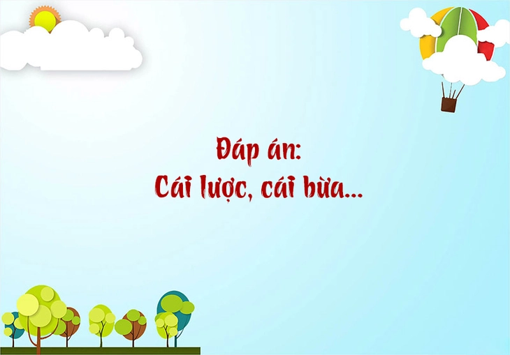 câu đố - Ảnh 6.