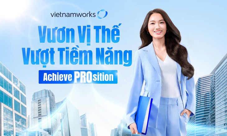 ‘PROsition’ từ VietnamWorks: Góc nhìn phát triển sự nghiệp mới cho nhân sự mid-career - Ảnh 2.