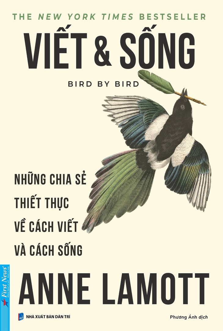 Viết và sống - Người bạn đồng hành cho những ai muốn viết - Ảnh 2. Viết và sống - Ảnh 2.
