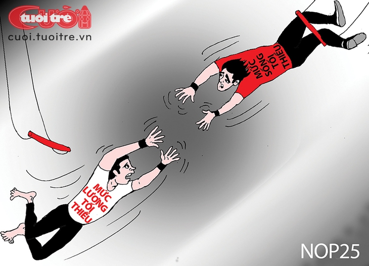 Lương tối thiểu làm xiếc với mức sống tối thiểu - Ảnh 1.