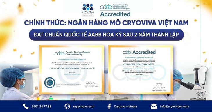 Ngân hàng mô Cryoviva đạt chứng nhận AABB của Hoa Kỳ - Ảnh 2.