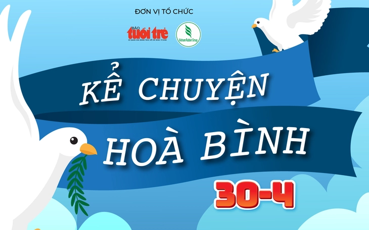 Kể chuyện hòa bình: Cái hẹn chưa tròn - Ảnh 3.