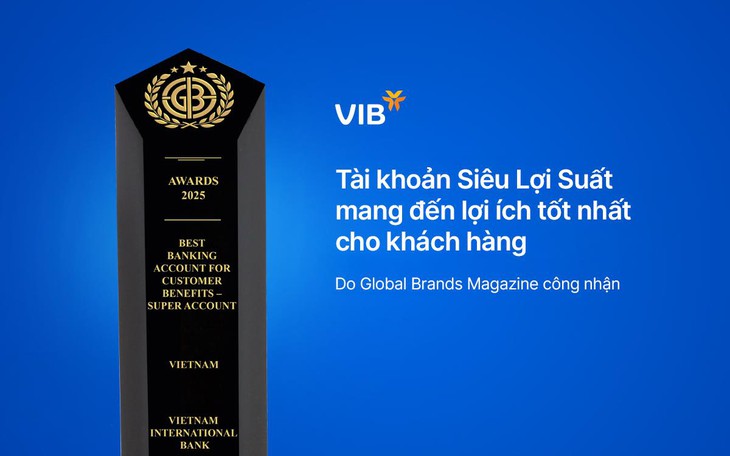 Tài khoản Siêu Lợi Suất của VIB mang đến lợi ích tốt nhất cho khách hàng - Ảnh 1.