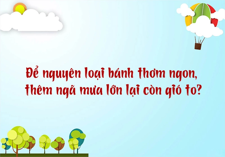 câu đố - Ảnh 5.
