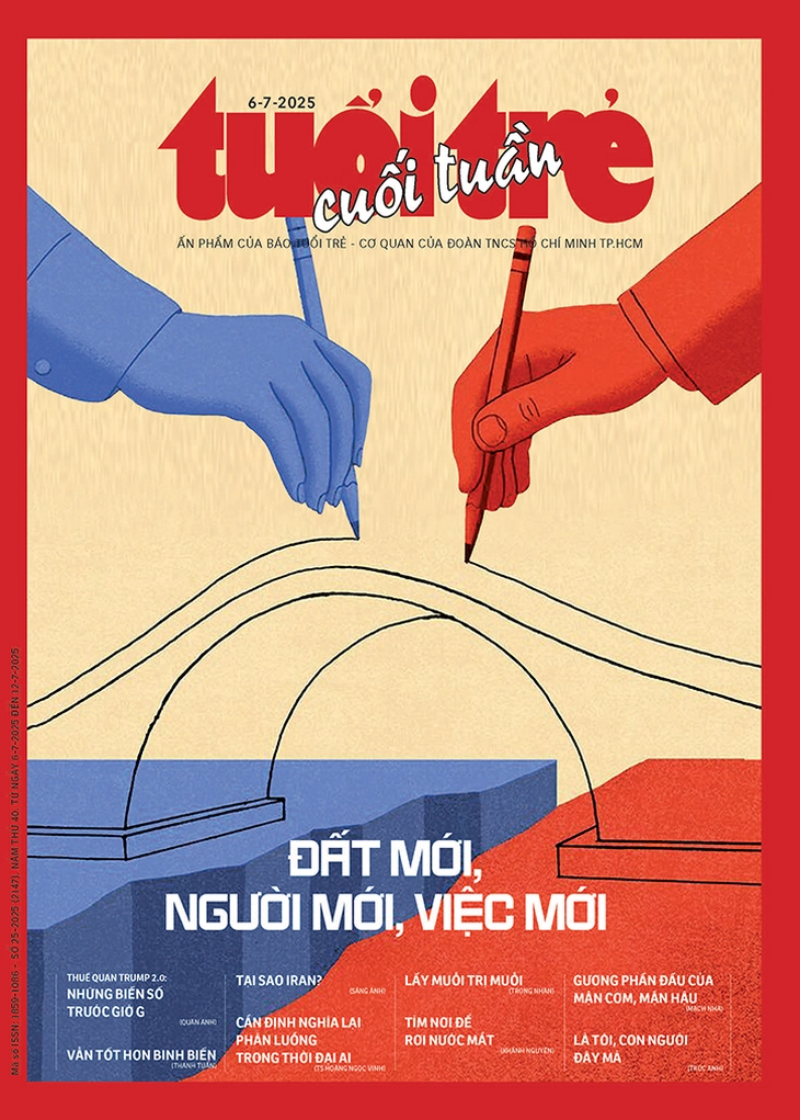 Tuổi Trẻ Cuối Tuần số 24-2025: Đất mới, người mới, việc mới - Ảnh 1.