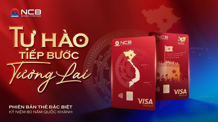 NCB ra mắt thẻ visa Tự Hào mừng kỷ niệm 80 năm Quốc khánh - Ảnh 1.