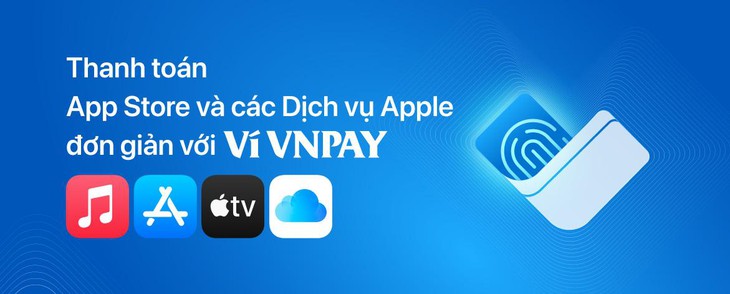 VNPAY - Ảnh 1.