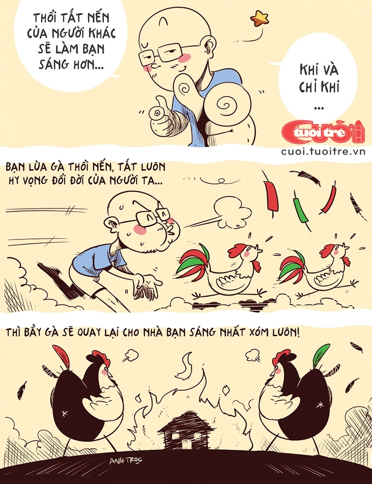 Thổi tắt nến của người khác chắc chắn sẽ làm bạn sáng rực - Ảnh 1.