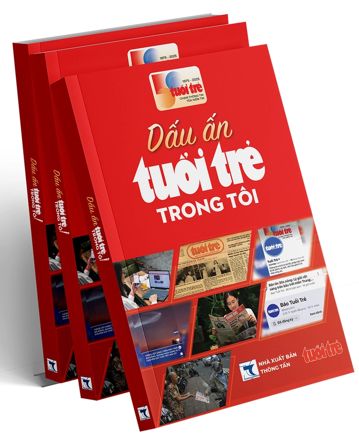 Dấu ấn Tuổi Trẻ trong tôi - Ảnh 3.