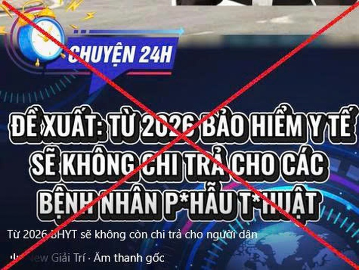 Bác tin giả về dừng chi trả bảo hiểm y tế cho bệnh nặng, phẫu thuật - Ảnh 2.