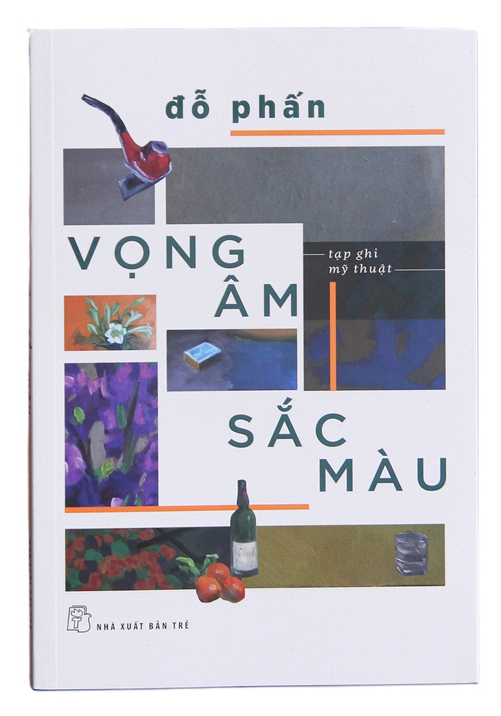Đỗ Phấn nghe tranh - Ảnh 1.