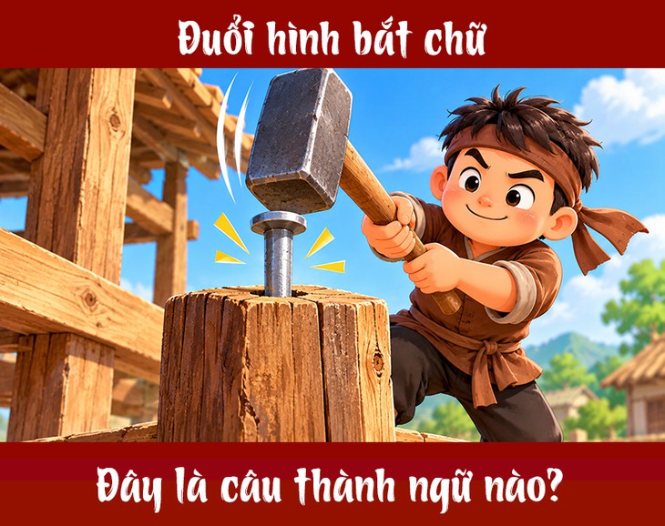 Thành ngữ quen thuộc này là gì? (P125) - Ảnh 1.