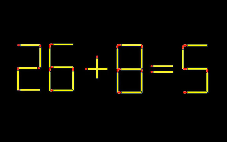 Thử tài IQ: Di chuyển một que diêm để 26+8=2 thành phép tính đúng - Ảnh 7.