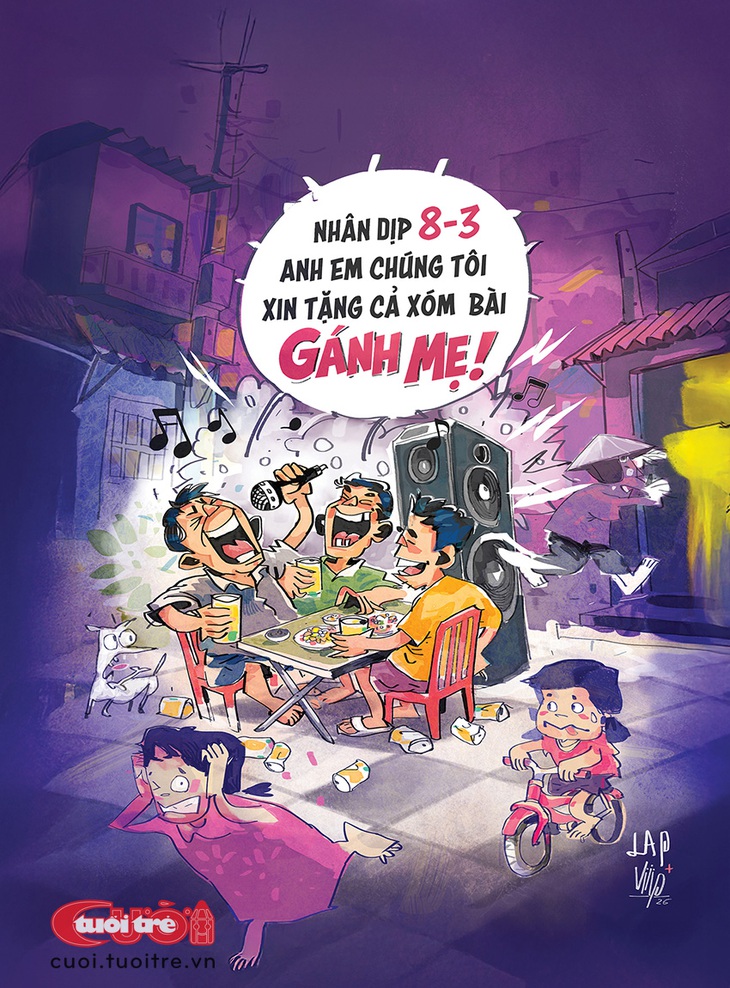 Karaoke mừng ngày 8-3, cả xóm chạy mất dép - Ảnh 1.