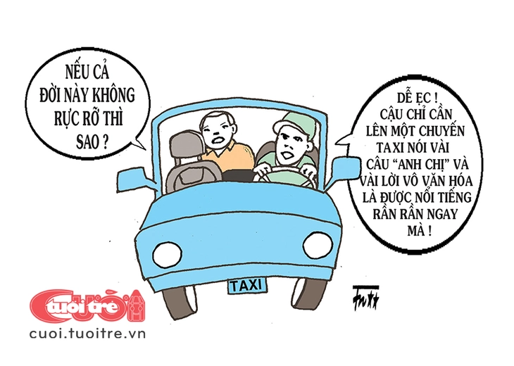 Nếu cả đời không rực rỡ thì hãy lên một chuyến taxi! - Ảnh 1.