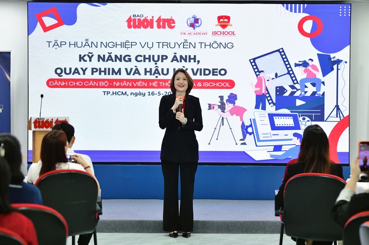 Báo Tuổi Trẻ tập huấn truyền thông cho cán bộ, nhân viên hệ thống iSchool, UKA - Ảnh 2.
