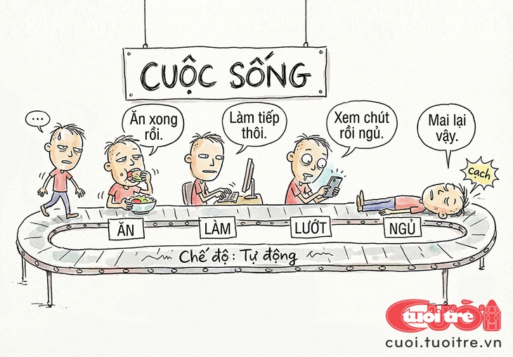 Tranh dự thi Biếm họa Tuổi Trẻ Cười: Cuộc sống mà... - Ảnh 1.