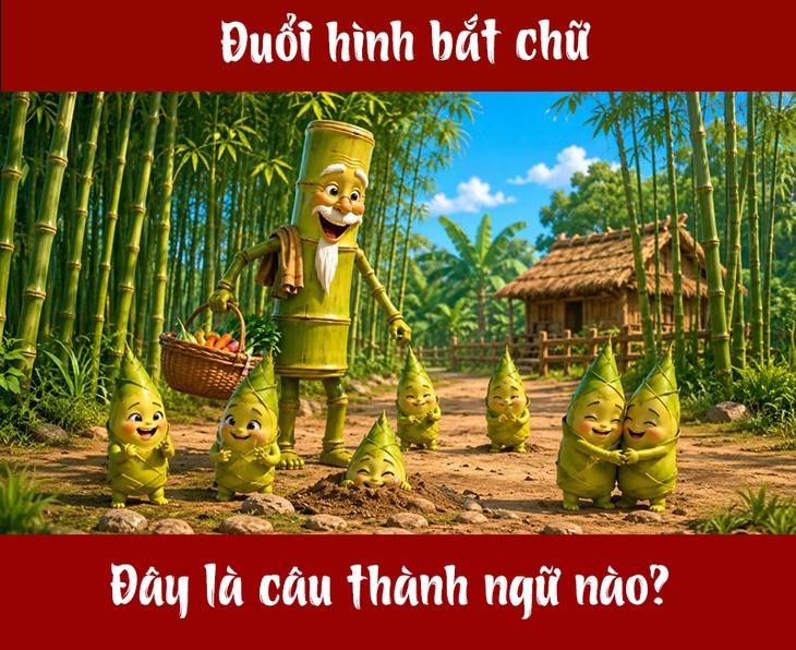 Thành ngữ quen thuộc này là gì? (P96) - Ảnh 1.