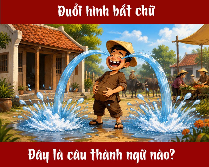 Thành ngữ quen thuộc này là gì? (P99) - Ảnh 1.