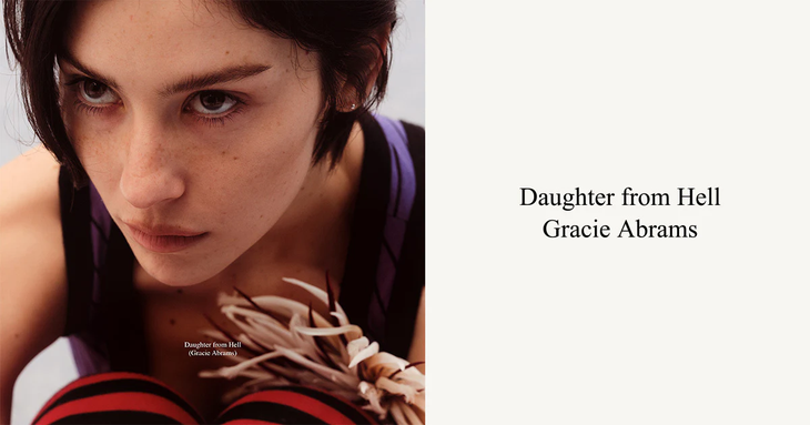 Gracie Abrams tung ca khúc mới Look at my life, hé lộ thế giới nội tâm trong album Daughter from hell - Ảnh 1.