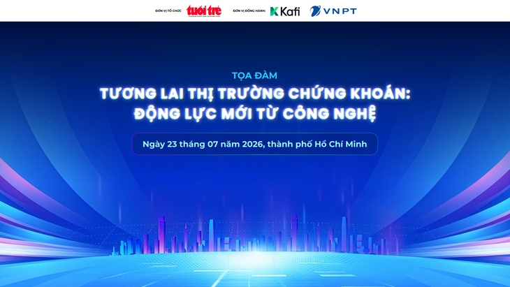 Sáng mai diễn ra tọa đàm 'Tương lai thị trường chứng khoán: Động lực mới từ công nghệ' - Ảnh 1.