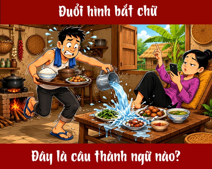 Thành ngữ 'khó nhằn' này là gì? (P4) - Ảnh 1.