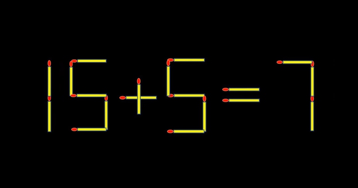 Thử tài IQ: Di chuyển một que diêm để 15+5=7 thành phép tính đúng - Ảnh 1.