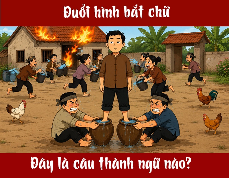 Thành ngữ 'khó nhằn' này là gì? (P5) - Ảnh 1.