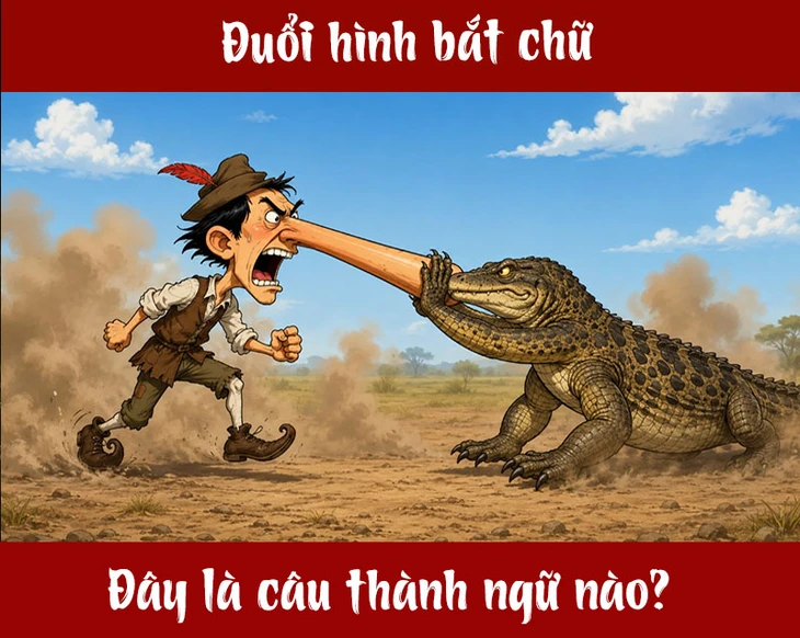 Thành ngữ 'khó nhằn' này là gì? (P6) - Ảnh 1.