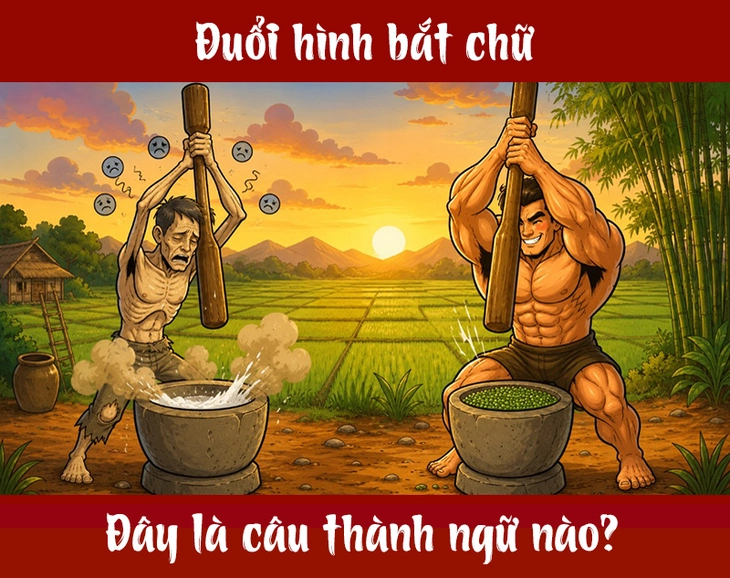 Thành ngữ 'khó nhằn' này là gì? (P12) - Ảnh 1.