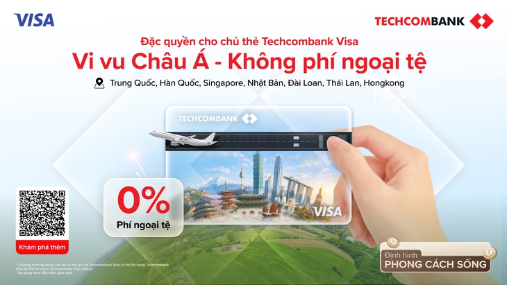 "Vi vu châu Á - Không phí ngoại tệ" cùng thẻ Techcombank - Ảnh 3.