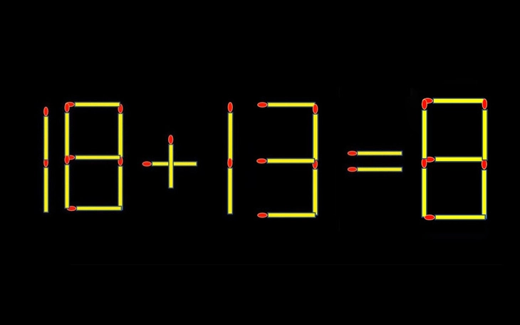 Thử tài IQ: Di chuyển một que diêm để 18+13=5 thành phép tính đúng - Ảnh 7.