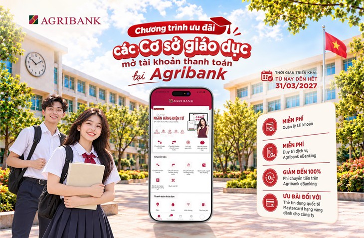 Agribank miễn loạt phí cho trường học, cơ sở giáo dục mở tài khoản - Ảnh 1.