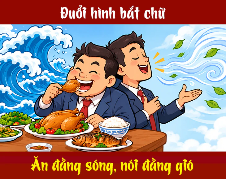Thành ngữ quen thuộc này là gì? (P124) - Ảnh 1.