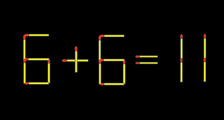 Thử tài IQ: Di chuyển một que diêm để 6+6=11 thành phép tính đúng - Ảnh 1.