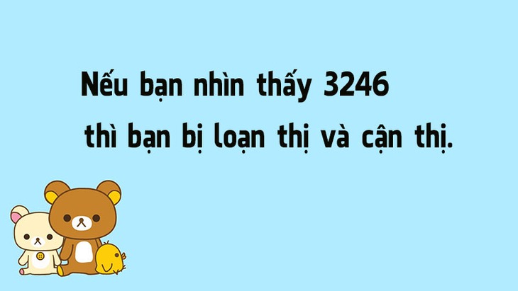 Con số bí ẩn nhìn thấy tiết lộ vấn đề thị giác của bạn - Ảnh 4.