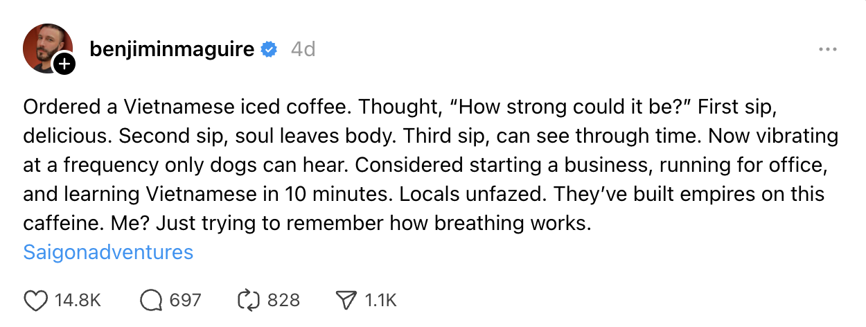 A screenshot shows Ben Maguire's viral post about Vietnamese coffee.