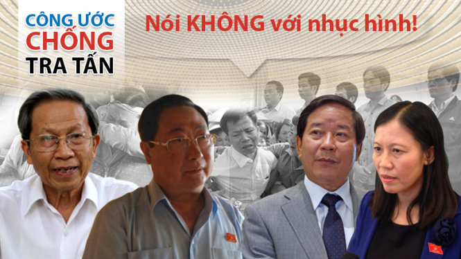Quyết loại bỏ nhục hình trong điều tra