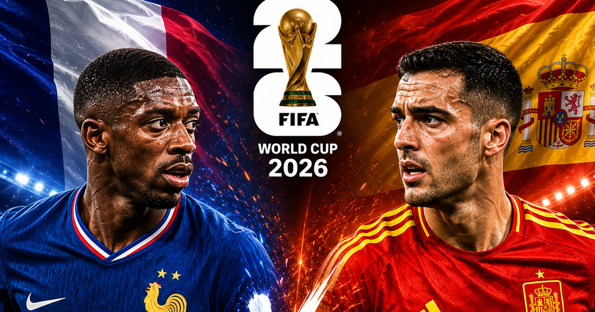 Tương quan sức mạnh giữa Pháp và Tây Ban Nha ở bán kết World Cup 2026