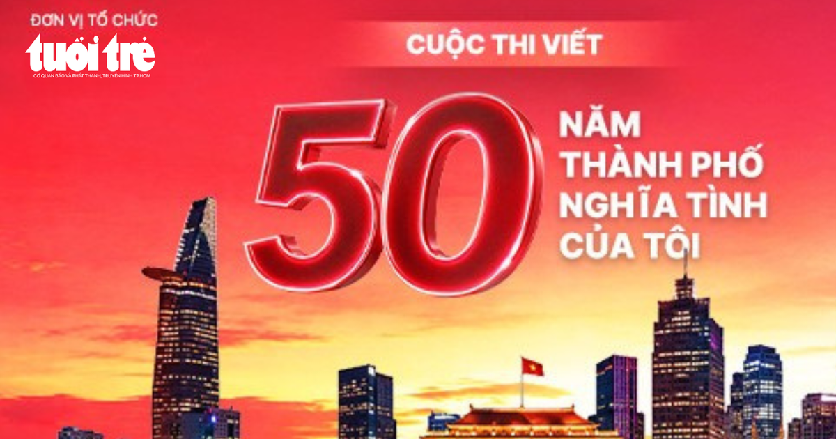 Mời bạn đọc tham gia cuộc thi viết 50 năm thành phố nghĩa tình của tôi