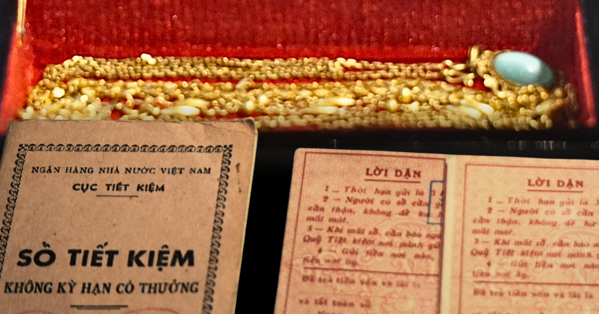 Nhiều vàng và sổ tiết kiệm của cán bộ đi B hơn nửa thế kỷ vẫn chưa tìm thấy chủ nhân