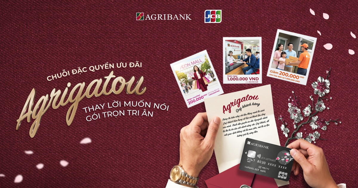 Thẻ Agribank JCB tung loạt ưu đãi đến cuối năm, hoàn tiền đến 1 triệu đồng