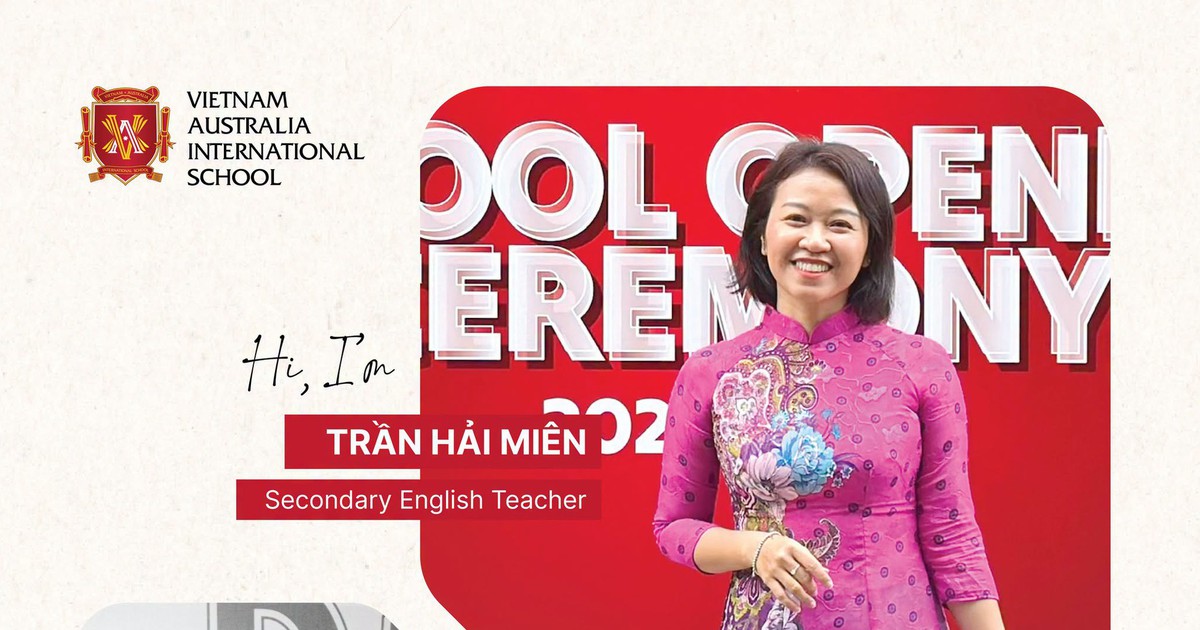 VAS - Ngôi trường nơi những nhà giáo chọn gắn bó lâu dài