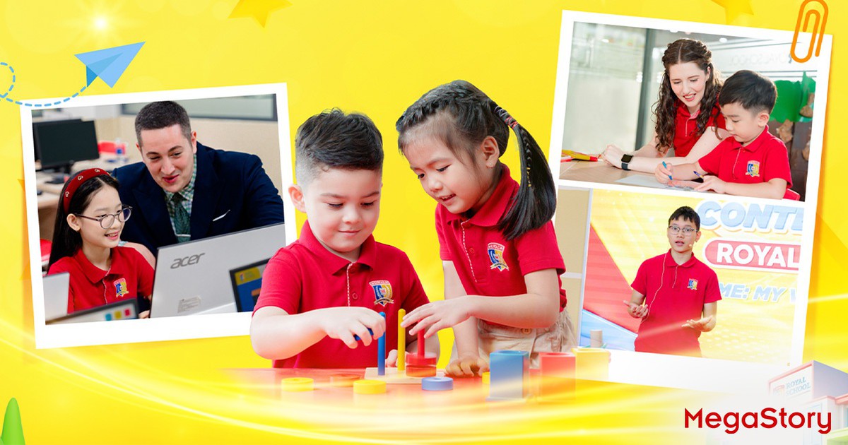 Royal School: Bồi đắp nền tảng vững vàng để con tỏa sáng