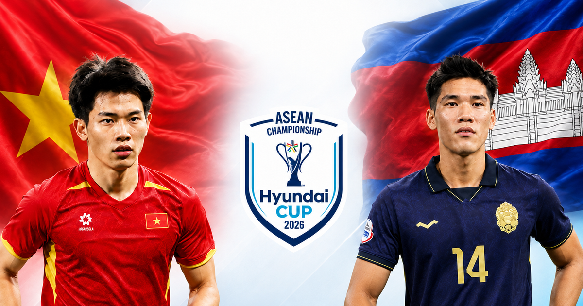 Tương quan sức mạnh giữa tuyển Việt Nam với Campuchia ở ASEAN Cup 2026