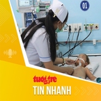 Tin tức sáng 11-5: Ca mắc não mô cầu tăng, HCDC ra khuyến cáo